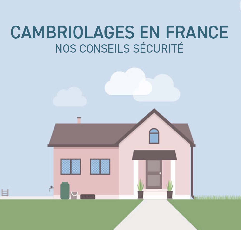 5 clés pour renforcer la sécurité de votre maison contre les cambriolages